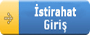 İstirahat Giriş